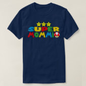 Funny Super Mommio Video Game Lover Moederdag T-shirt (Design voorkant)