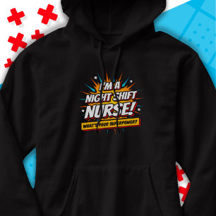 Funny Superpower Night Shift Verpleegster Waarderi Hoodie