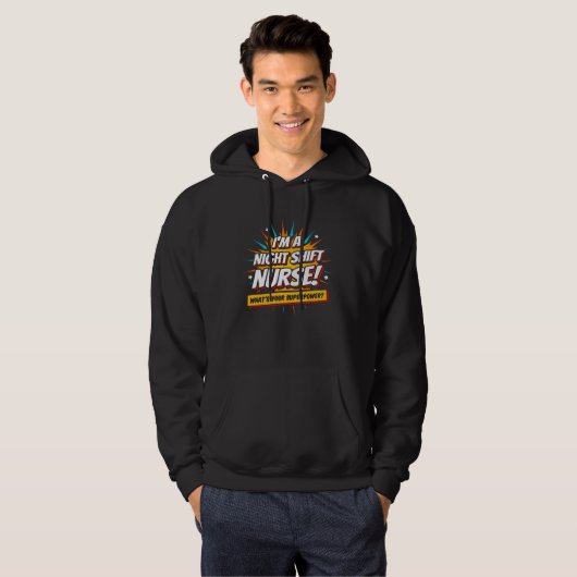 Funny Superpower Night Shift Verpleegster Waarderi Hoodie (Voorkant volledig)
