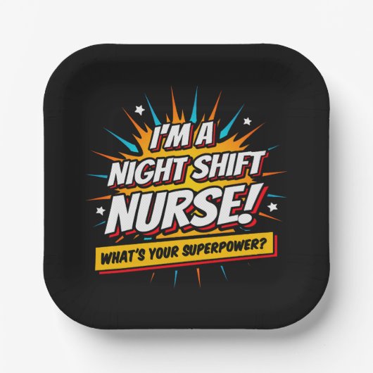 Funny Superpower Night Shift Verpleegster Waarderi Papieren Bordje (Voorkant)