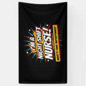 Funny Superpower Night Shift Verpleegster Waarderi Spandoek (Verticaal)