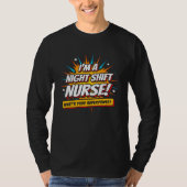Funny Superpower Night Shift Verpleegster Waarderi T-shirt (Voorkant)