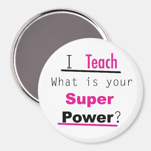 Funny Superpower Teacher Appreciation Magneet (Voorkant / Achterkant)