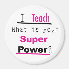 Funny Superpower Teacher Appreciation Magneet