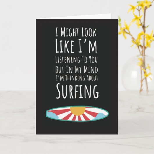 Funny Surfer Card Humorous Surfing Surfboard Ocean Kaart (Gele Bloem)