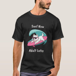 Funny Surfing Apparel T-shirt