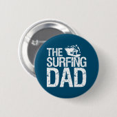 Funny Surfing Dad Surfer Vaderdag Ronde Button 5,7 Cm (Voorkant /achterkant)