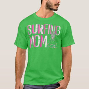 Funny Surfing Mam Beach Summer Vacation Surf Surfb T-shirt