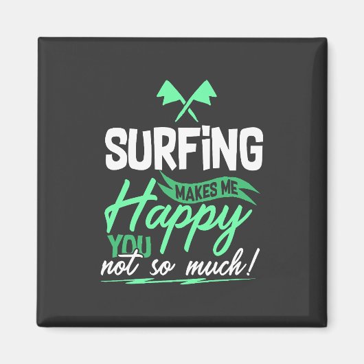 Funny Surfing Quote Magneet (Voorkant)