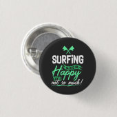 Funny Surfing Quote Ronde Button 3,2 Cm (Voorkant /achterkant)