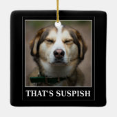 Funny Suspish Dog Meme Keramisch Ornament (Achterkant)