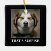 Funny Suspish Dog Meme Keramisch Ornament (Voorkant)