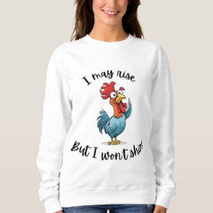 Funny Sweatshirt