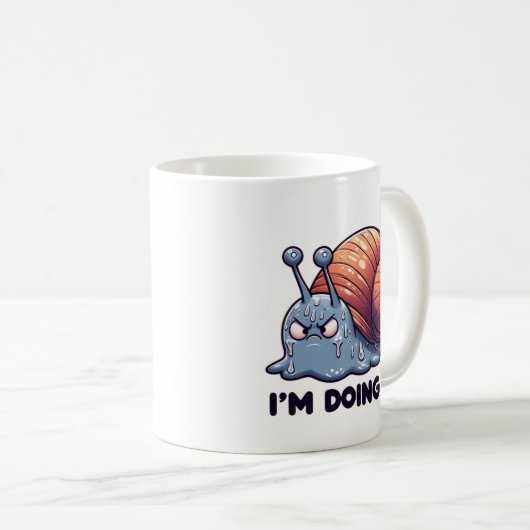 Funny Sweaty Snail Mug – “I’m Doing It” Motivation Koffiemok (Voorkant rechts)