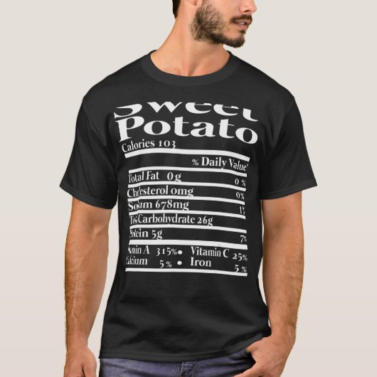 Funny Sweet Potato Nutrition Fact for Thanksgiving T-shirt (Voorkant)