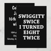 Funny Swiggity 16th Birthday Kaart (Voorkant / Achterkant)