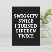 Funny Swiggity 30th Birthday Kaart (Staand voorkant)