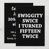 Funny Swiggity 30th Birthday Kaart (Voorkant / Achterkant)