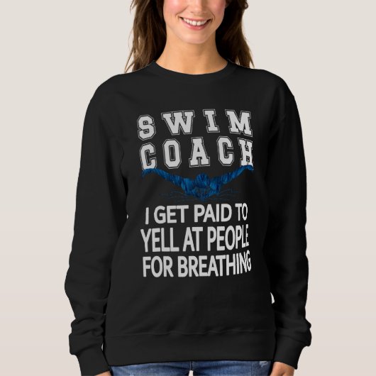Funny Swim Coach Swimming Coach Trui (Voorkant)