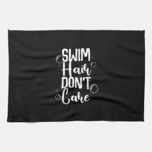 Funny Swim Hair Dont Care Gift Theedoek