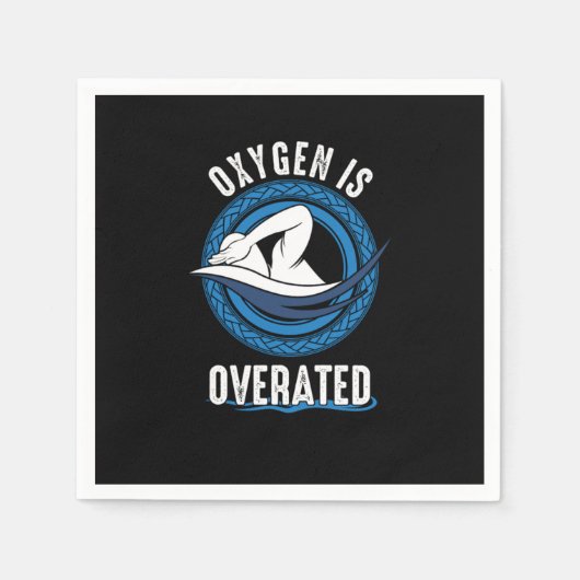 Funny Swim Swimmers Oxygen Is Overrated Sarcastic Servet (Voorkant)