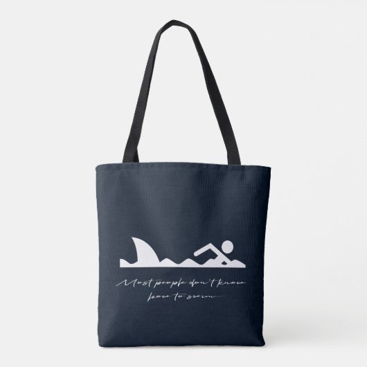 Funny Swimmer Swimming Shark Sarcasm Lover Gift Tote Bag (Achterkant)