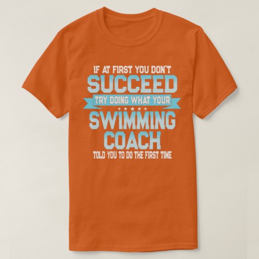 Funny Swimming Coach Gift T-shirt (Design voorkant)