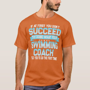 Funny Swimming Coach Gift T-shirt