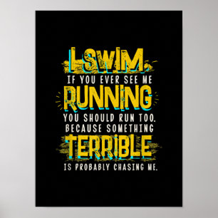 Funny Swimming Gift for Swimmer Poster