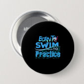 Funny Swimming Gift Swimming Design Ronde Button 7,6 Cm (Voorkant /achterkant)