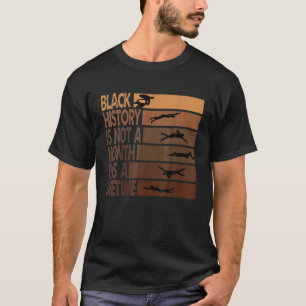 Funny Swimming Quote, Cool Black History-maand voo T-shirt