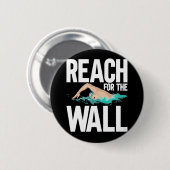 Funny Swimming Team Swimmer Quottes Ronde Button 5,7 Cm (Voorkant /achterkant)