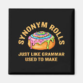Funny Synonym Rolls Joke Cinnamon Rolls Grammar Pu Magneet (Voorkant)
