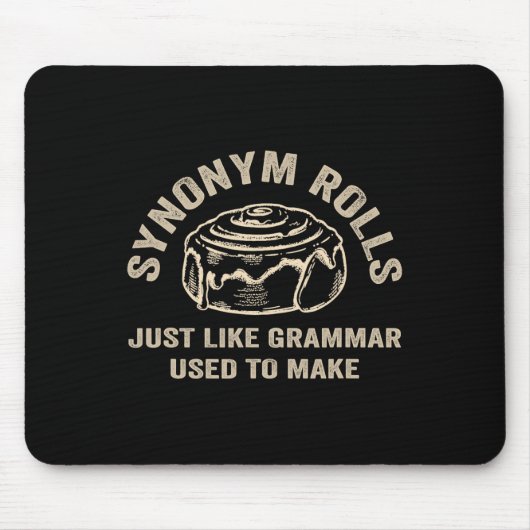 Funny Synonym Rolls Joke Cinnamon Rolls Grammar Pu Muismat (Voorkant)