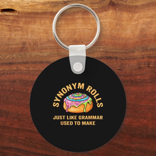 Funny Synonym Rolls Joke Cinnamon Rolls Grammar Pu Sleutelhanger (Voorkant)