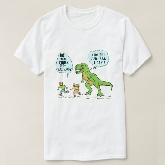 Funny T Rex Dinosaur Jurassic Pun Humoureuze Citaa T-shirt (Design voorkant)
