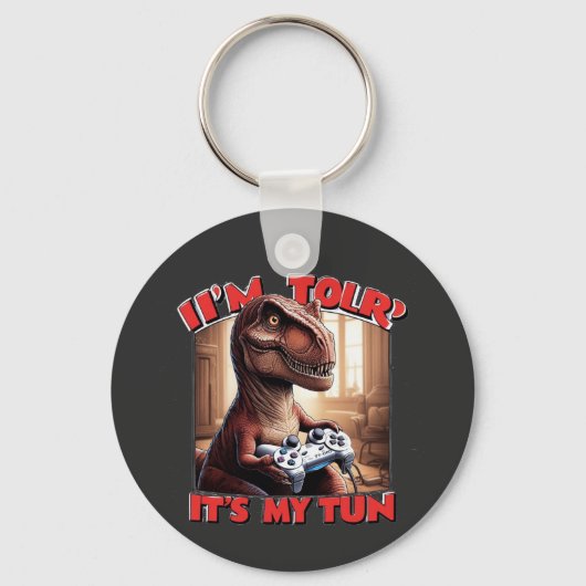 Funny T-Rex Gamer Quote Design Sleutelhanger (Voorkant)