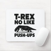 Funny T-rex No Like Push-ups Dinosaur Workout Gym  Muismat (Met muis)