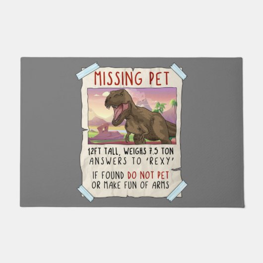 Funny T Rex Tshirt, Funny Missing Pet Tee, Dinosau Deurmat (Voorkant)