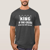 Funny T-Shirt King of the Castle Vaderdag (Voorkant)
