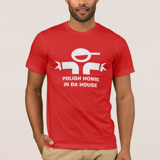 Funny t-shirt met citaat voor Poolse homie (Voorkant)