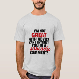 Funny T-shirt Witty Sarcastic Comment Humor