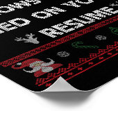 Funny Tacky Santa Knows You Lied On Your Resume Ug Poster (Hoek)