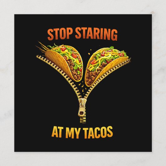 Funny Taco Lover Stop Staring Menu (Voorkant)