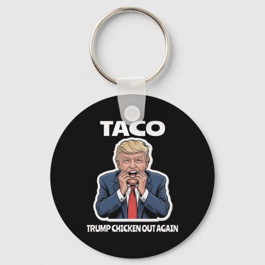 Funny Taco Scared Trump Always Chickens Out  Sleutelhanger (Voorkant)