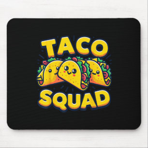 Funny Taco Squad Cute Mexican Food Lover Muismat