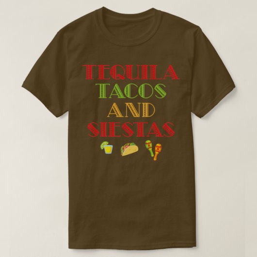 Funny Taco Tequila Tacos Siestas Alcohol Food Gift T-shirt (Design voorkant)