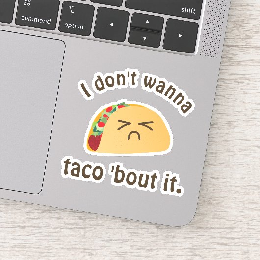 Funny Taco'Bout it Kawaii Food Cartoon Sad Face Sticker (Detail)