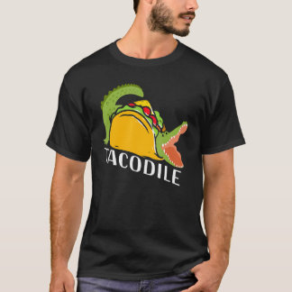 Funny Tacodile Crocodile Taco_1 T-shirt