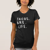 Funny Tacos is een levensechte afdruk T-shirt (Voorkant)